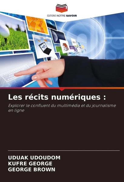 Uduak Udoudom (U. A.) | Les RéCits NuméRiques : | Taschenbuch | FranzöSisch-image