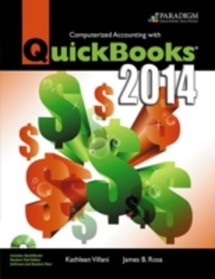 Computerized Accounting with QuickBooks  2014 : Text with Student