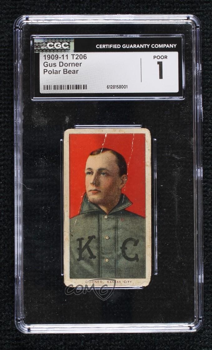 1909-11 T206 Polar Bear Back Gus Dorner CGC 1 0q4x