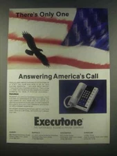 1985 Executone Telephone Ad - There's Only One