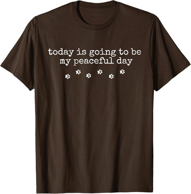 #ad #ad Vintage Retro Today Is Going to Be My Peaceful Day Unisex T Shirt $17.99