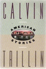 American Stories by Trillin, Calvin