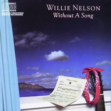 Willie Nelson - Without a Song [New CD] Alliance MOD