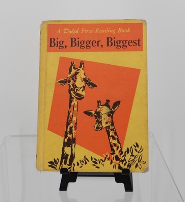 Big, Bigger, Biggest A Vintage Dolch First Reading HC Book 1959