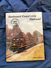 Seaboard Coast Line Railroad SCL By Douglas B. Nuckles Hard Back Train Book
