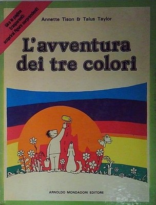 L'ABENTEUER DER DREI FARBEN Mondadori