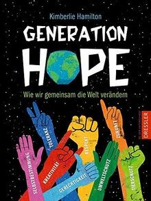 Generation Hope: Wie wir gemeinsam die Welt verände... | Buch | Zustand sehr gut