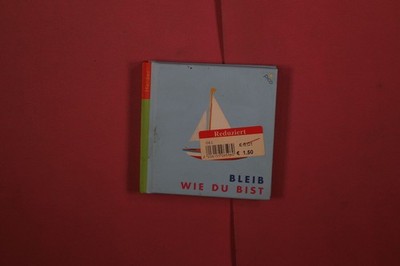 397015 Gertrud Teusen BLEIB WIE DU BIST Herder HC