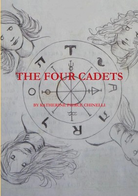 The Four Cadets Katherine Pierce Chinelli Taschenbuch Kartoniert / Broschiert