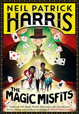 The Magic Misfits By Neil Patrick Harris