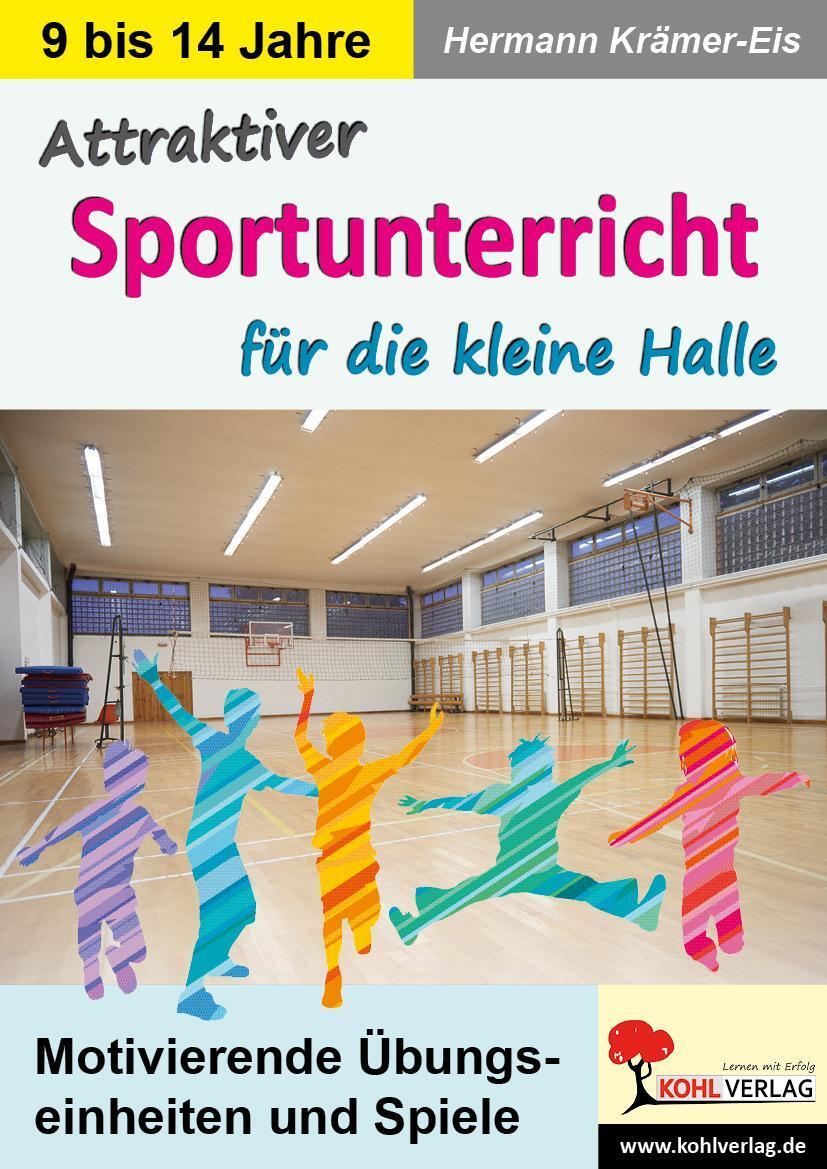 Attraktiver Sportunterricht Für Die Kleine Halle Hermann Krämer-eis