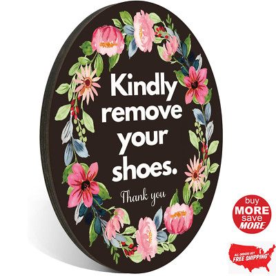 Kindly Remove Your Shoes Sign Please Take Off Your Shoe No Shoes House Wood Sign