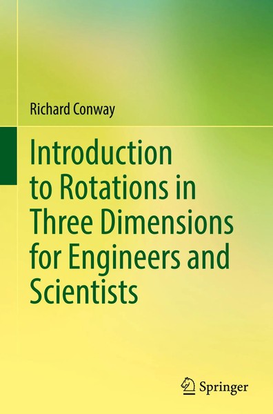 Introduction To Rotations In Three Dimensions For Engineers And Scientists | Xix-image