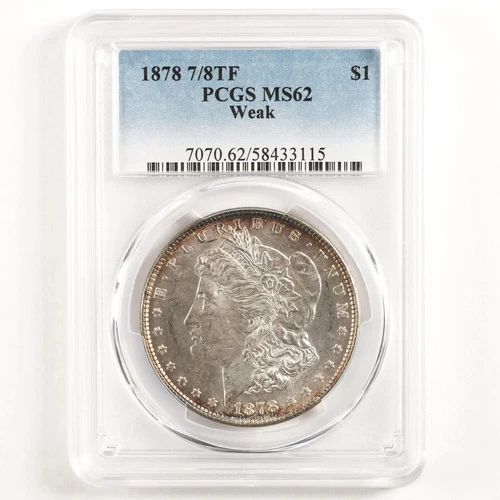 1878 7/8TF Weak Morgan Dollar $1 MS62 PCGS 31740