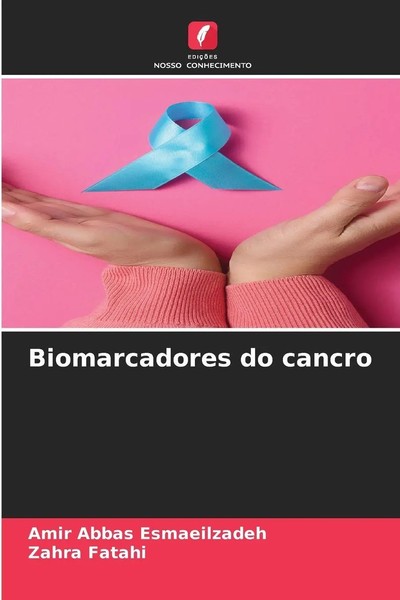 Biomarcadores Do Cancro Amir Abbas Esmaeilzadeh (U. A.) Taschenbuch 2025-image