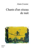 Alain Crozier | Chants D'un Oiseau De Nuit | Taschenbuch | FranzöSisch (2025)