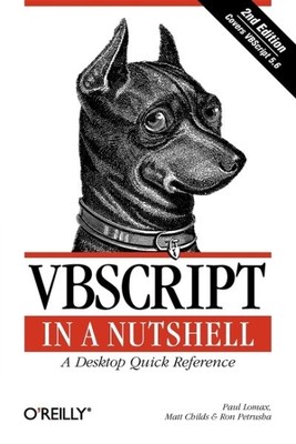 Vbscript in a Nutshell : A Desktop Quick Reference, Paperback by Lomax, Paul;...