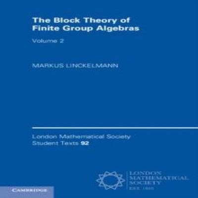The Block Theory of Finite Group Algebras Markus Linckelmann Pape