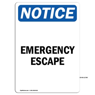Emergency Escape OSHA Notice Sign Metal Plastic Decal