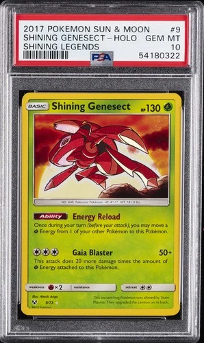 2017 POKEMON SUN & MOON SHINING LEGENDS #9 SHINING GENESECT-HOLO PSA 10