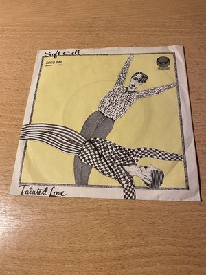 7'' SOFT CELL * Tainted Love / Memorabilia (ELECTRO)