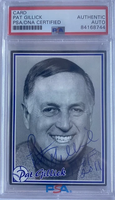 1997 Canadian Baseball Pat Gillick HOF RC Auto - PSA/DNA Auth