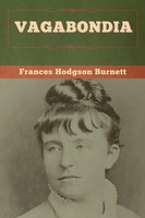 Vagabondia Frances Hodgson Burnett Taschenbuch Kartoniert / Broschiert Englisch
