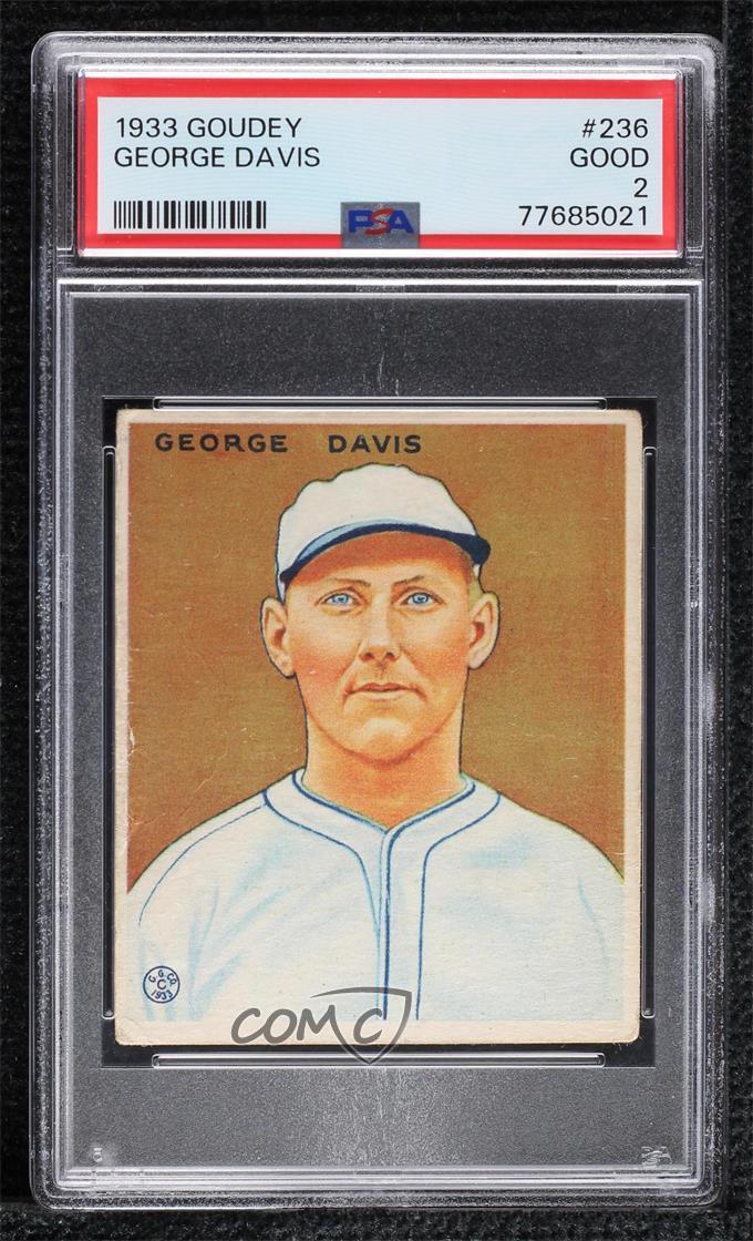 1933 Goudey Big League Chewing Gum R319 Kiddo Davis George #236 PSA 2 Rookie RC