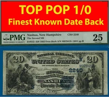 1882 $20 National Bank Nashua, New Hampshire CH# 2240 - PMG 25 - Top Pop 1/0