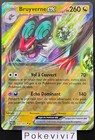 Carte Pokemon BRUYVERNE 069/091 EX EV4.5 Destinées de Paldea PAF FR NEUF