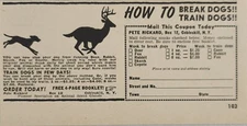 1951 Print Ad Pete Rickard How to Break & Train Dogs Cobleskill,New York
