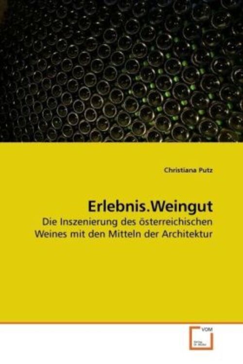 Erlebnis.weingut | Christiana Putz | Taschenbuch | Deutsch | Ean