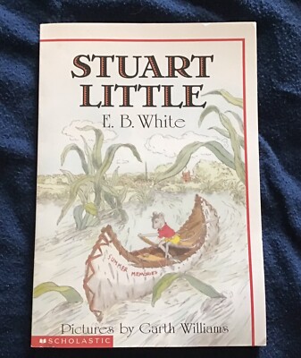 Stuart Little by E. B. White (1987Trade Paperback)