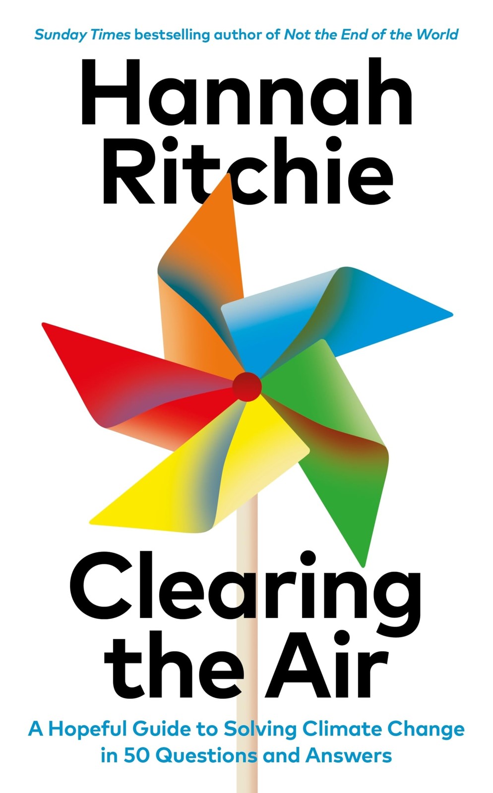 Clearing the Air: A Hopeful Guide to Solving by Hannah Ritchie (HB 2025) - Image 5