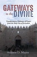 Andrew D. Mayes | Gateways To The Divine | Taschenbuch | Englisch (2020)