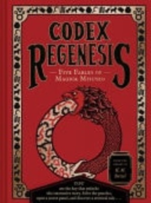 Codex Regenesis Five Fables of Magick Misused - Hardcover NEW H. M. Batsel 2025