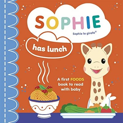 Ruth Symons - Sophie la girafe  Sophie Has Lunch - Board book - G245z