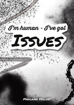 I'm human I've got issues Madlaina Vollert Taschenbuch Englisch 2024