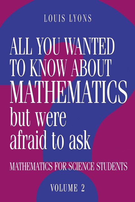 All You Wanted to Know about Mathematics but Were Afraid to Ask: Mathematics... - Image 2