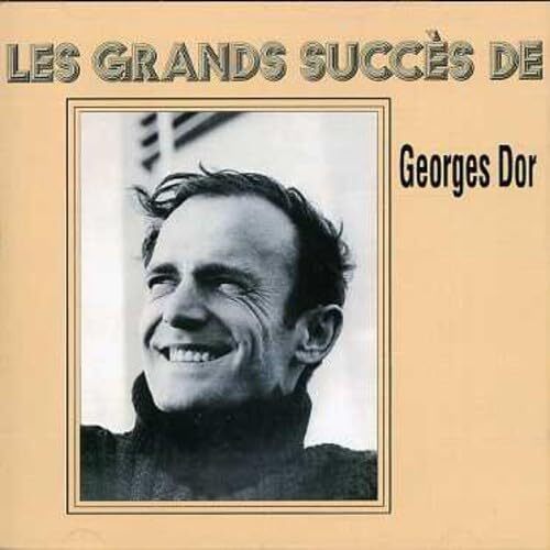 Georges Dor Les Grands Succès de Georges Dor (CD)