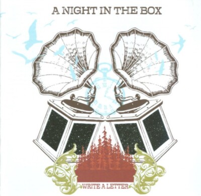 A Night In The Box - Write A Letter  (CD 2008 Afternoon Records)