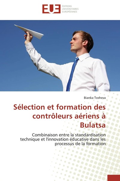 Bianka Tosheva | SéLection Et Formation Des ContrôLeurs AéRiens à Bulatsa | Buch-image