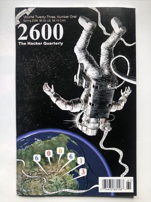 2600 The Hacker Quarterly Magazine / Journal. Vol 23 Num 1 Spring 2006 Rare