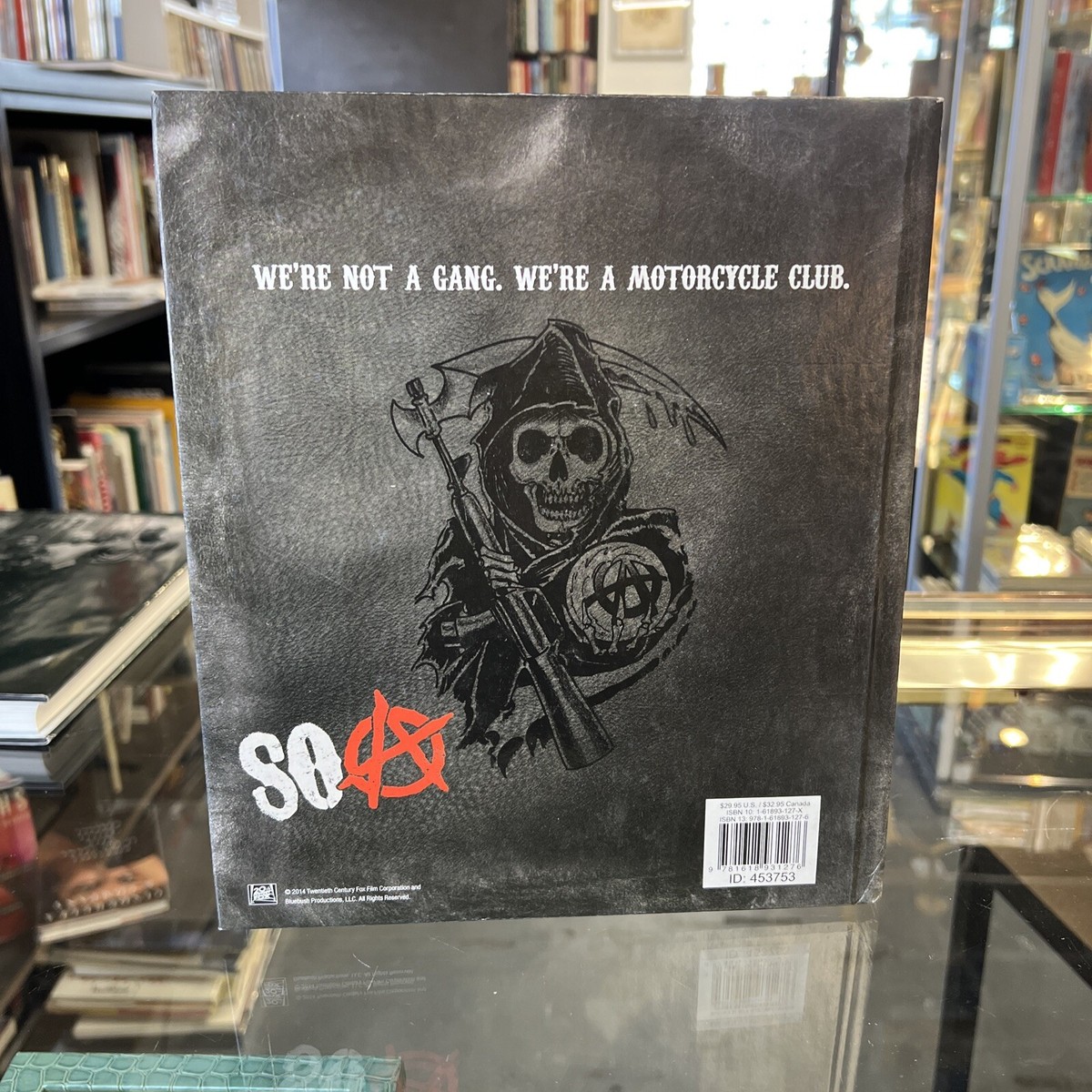 Sons of Anarchy The Official Collector's Edition by Tara Bennett