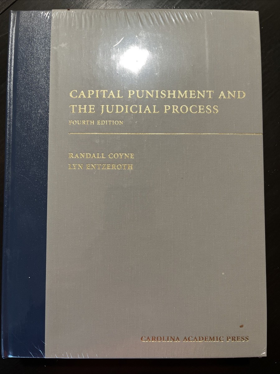 洋書 The Judicial Process Fourth Edition Capital Punishment and the Judicial Process by Lyn Entzeroth and