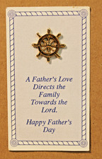 HAPPY FATHER'S DAY SHIP'S WHEEL LAPEL PIN MADE IN USA BY VALLEY CASTING