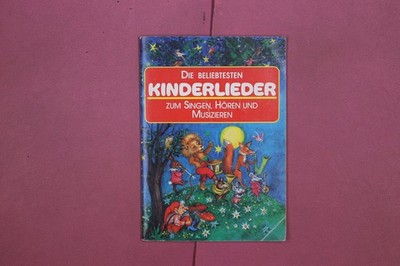 332048 DIE BELIEBTESTEN KINDERLIEDER Tigris Zum Singen, Hören und Musizieren