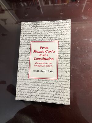 From Magna Carta to the Constitution by David Brooks, NEW Trade Pback, FREE SHIP