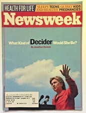 Newsweek Magazine September 17, 2007 Hillary Clinton General Petraeus Newsweek Magazine September 17, 2007 Hillary Clinton General Petraeus