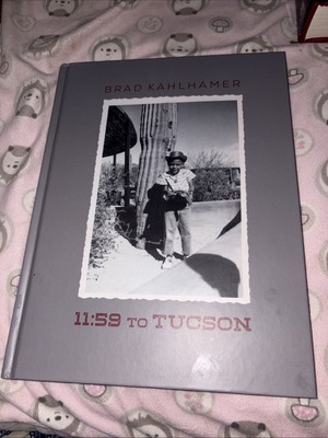 Brad Kahlhamer: 11:59 to Tucson